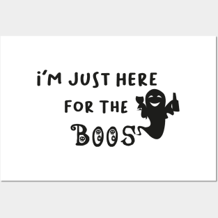 I'm Just Here For The Boos, Funny Ghost, Halloween Gift Posters and Art